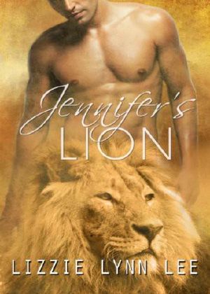 [Lions of the Serengeti 01] • Jennifer's Lion